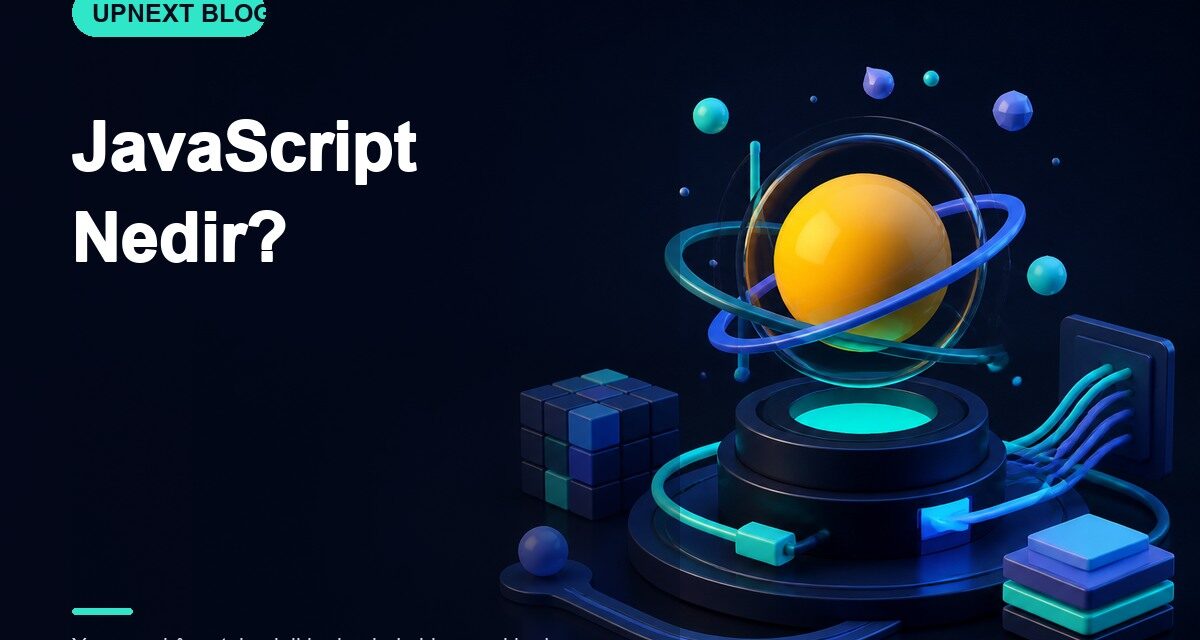 JavaScript Nedir?