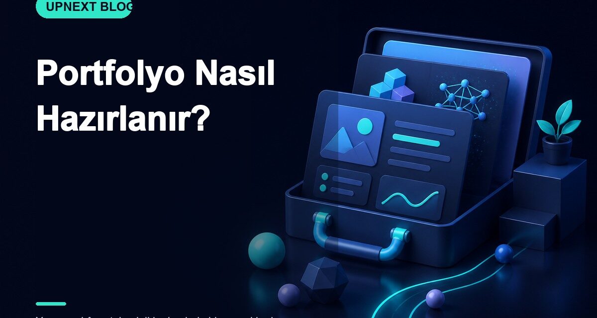 Portfolyo Nasıl Hazırlanır?