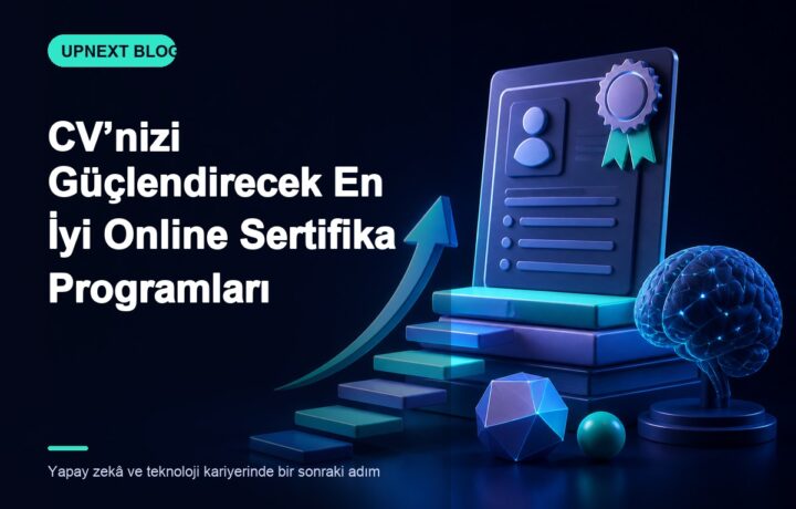 CV’nizi Güçlendirecek En İyi Online Sertifika Programları