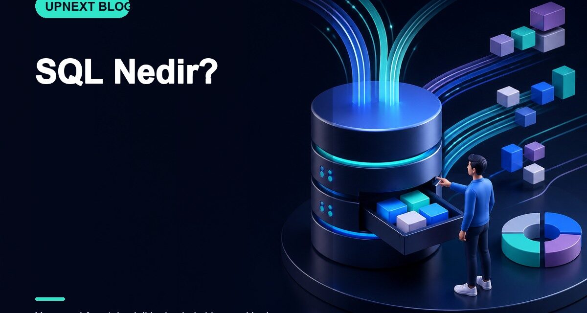 SQL Nedir?