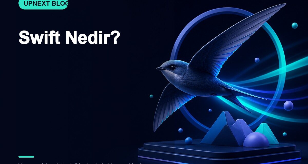 Swift Nedir?