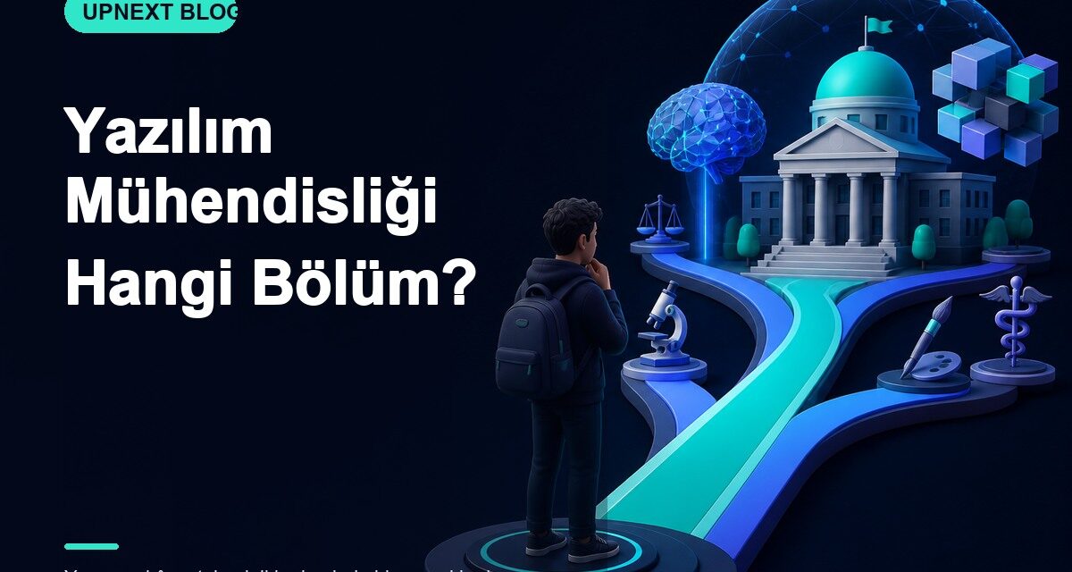 Yazılım Mühendisliği Hangi Bölüm?